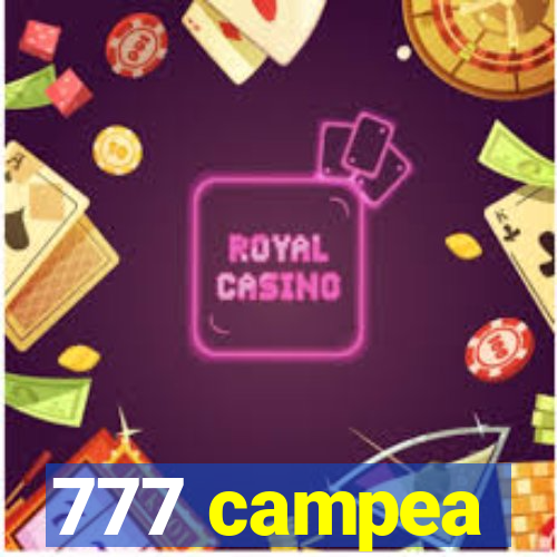 777 campea